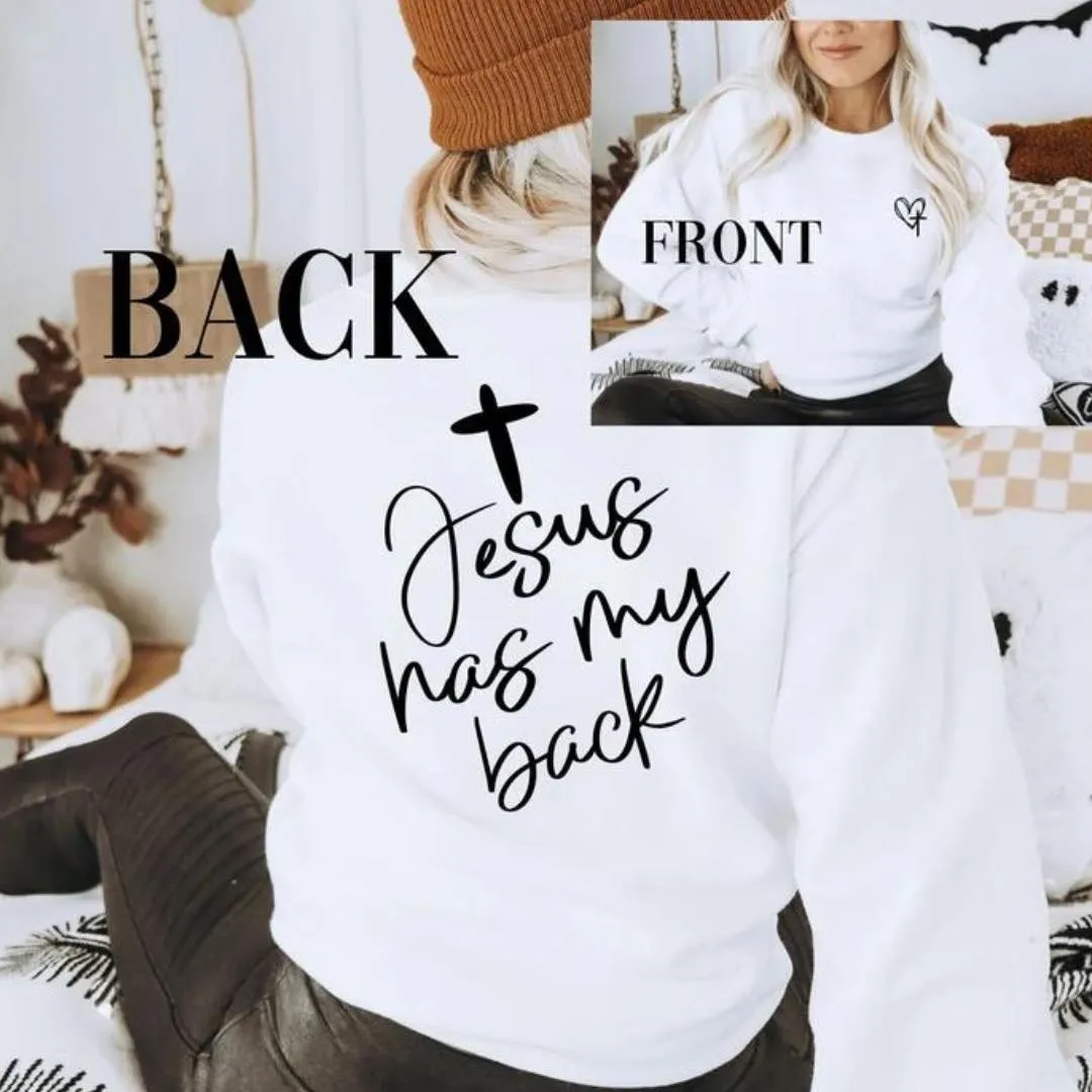 Jesus Has My Back Crewneck Pullover